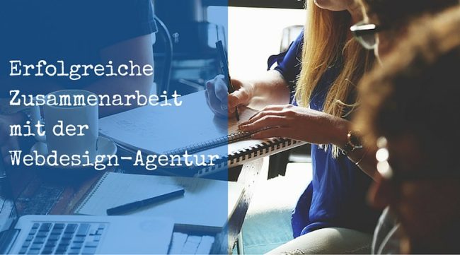 Erfolgreiche Zusammenarbeit mit der Webdesign-Agentur Erfolgreiche Zusammenarbeit mit der