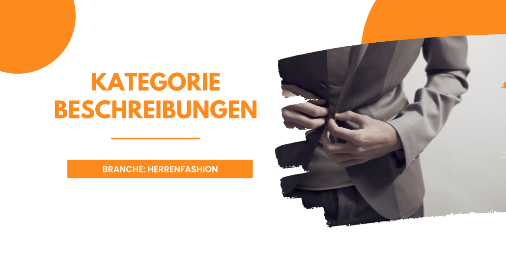 Kategoriebeschreibungen_Herren_Fashion